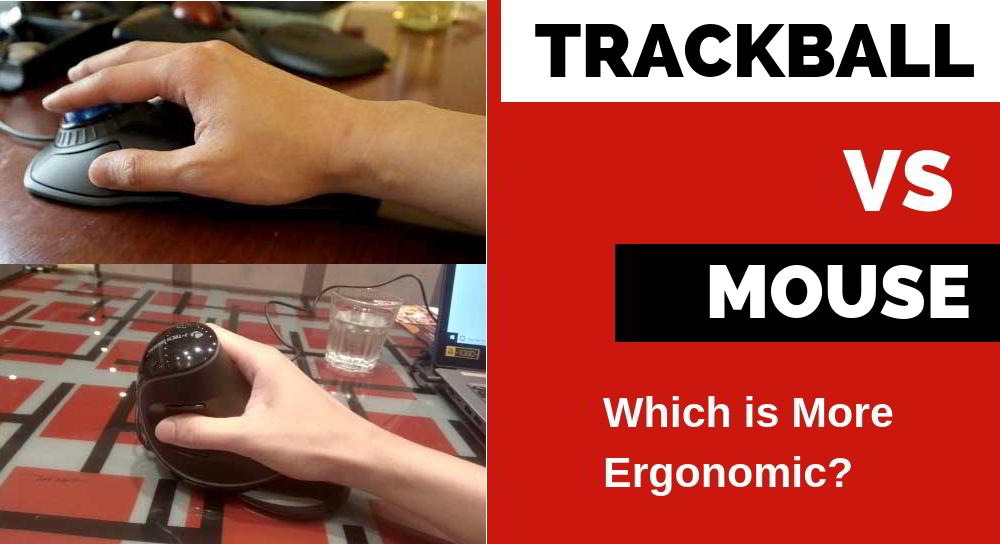 trackball-vs-a-regular-mouse-when-and-for-whom-ergonomic-trends