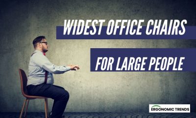 Widest Office Chairs for Ultra Wide People